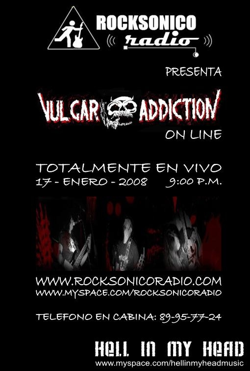 Entrevista con Vulgar Adiction en Pirata RadioPresentando su nueva produción, 